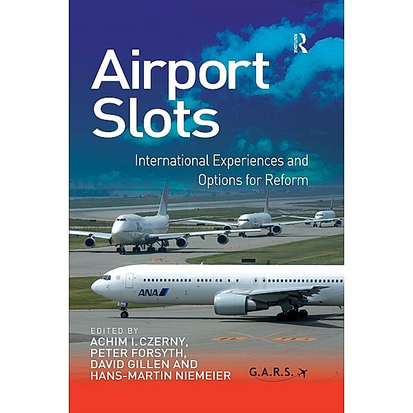 Airport Slots, Achim I. Czerny, Peter Forsyth