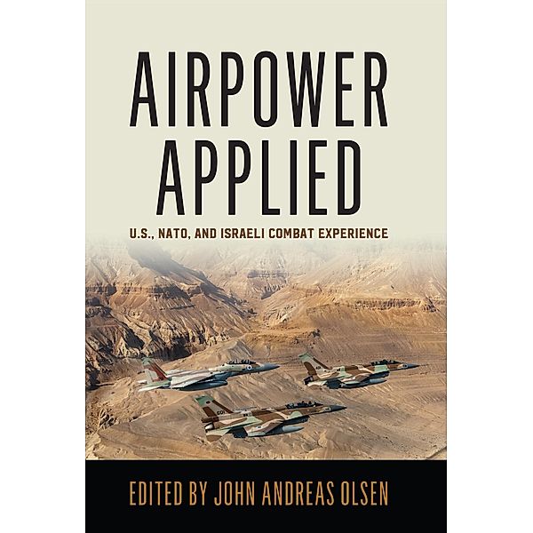 Airpower Applied / History of Military Aviation