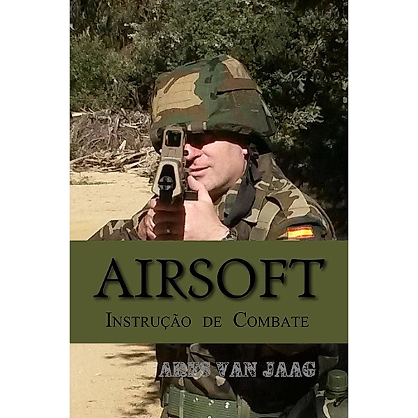 Airsoft, Ares van Jaag