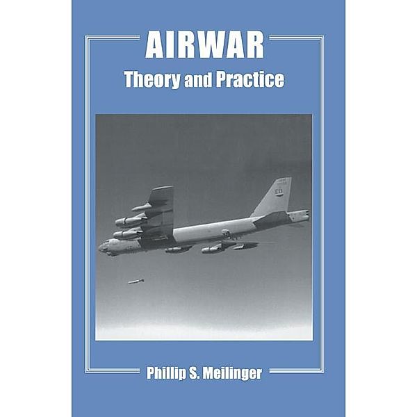 Airwar, Phillip S. Meilinger