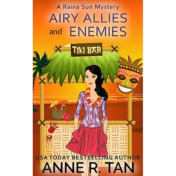 Airy Allies and Enemies (A Raina Sun Mystery, #11) / A Raina Sun Mystery, Anne R. Tan