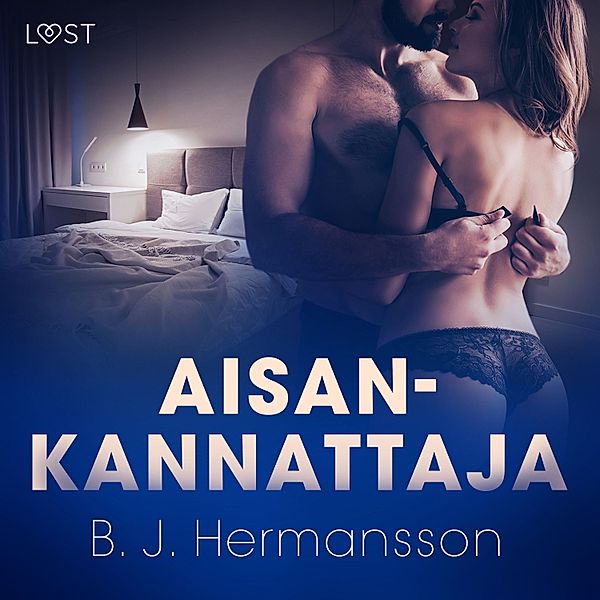 Aisankannattaja – eroottinen novelli, B. J. Hermansson