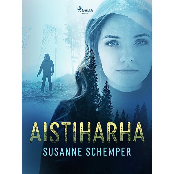 Aistiharha / SAGA Egmont, Schemper Susanne Schemper