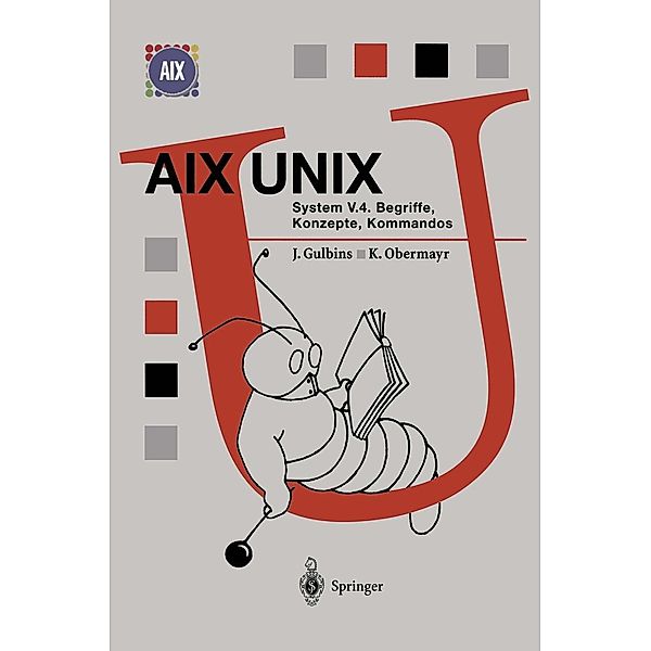 AIX UNIX System V.4 / Springer Compass, Jürgen Gulbins, Karl Obermayr