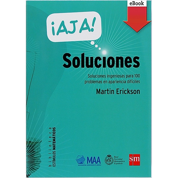 ¡Ajá! Soluciones / Estímulos Matemáticos Bd.3, Martin Erickson
