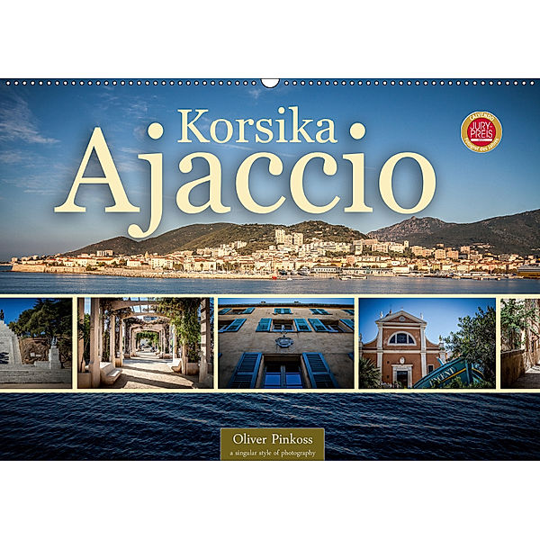 Ajaccio, Korsika (Wandkalender 2019 DIN A2 quer), Oliver Pinkoss