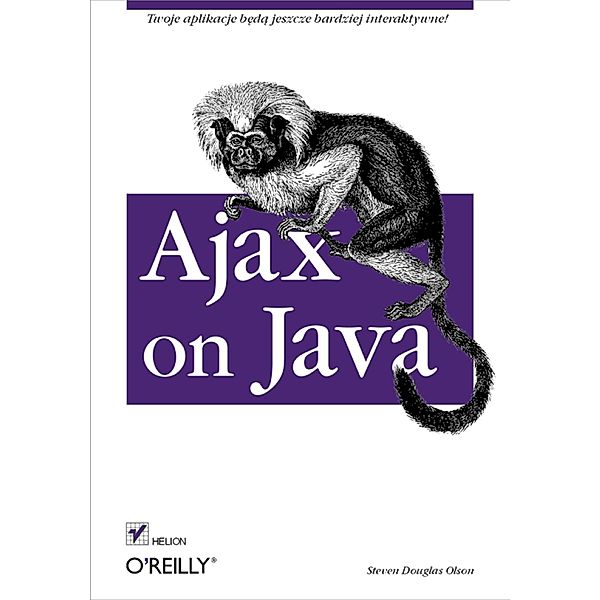 Ajax on Java, Steven Douglas Olson