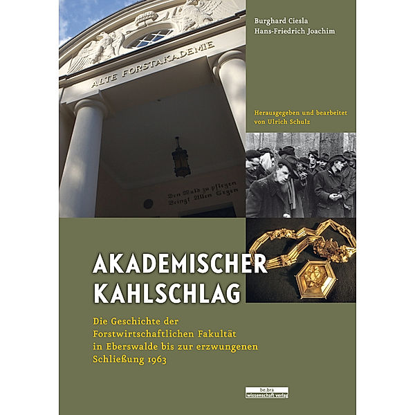 Akademischer Kahlschlag, Hans-Friedrich Joachim, Burghard Ciesla