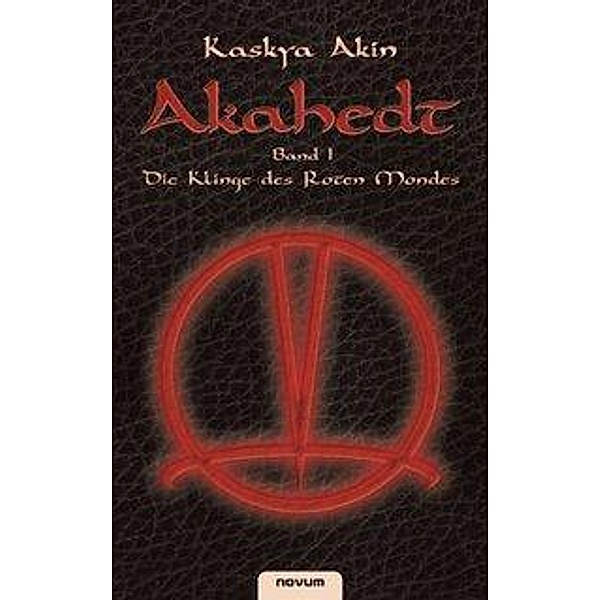 Akahedt.Bd.1, Kaskya Akin