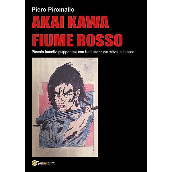 Akai Kawa. Fumetto giapponese e libro, Piero Piromallo