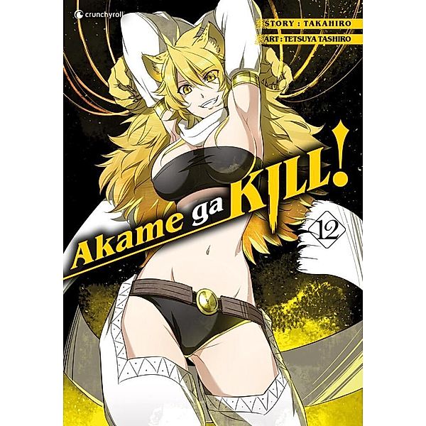Akame ga KILL! Bd.12, Takahiro, Tetsuya Tashiro