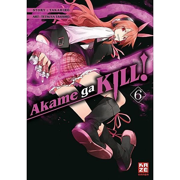 Akame ga KILL! Bd.6, Takahiro, Tetsuya Tashiro