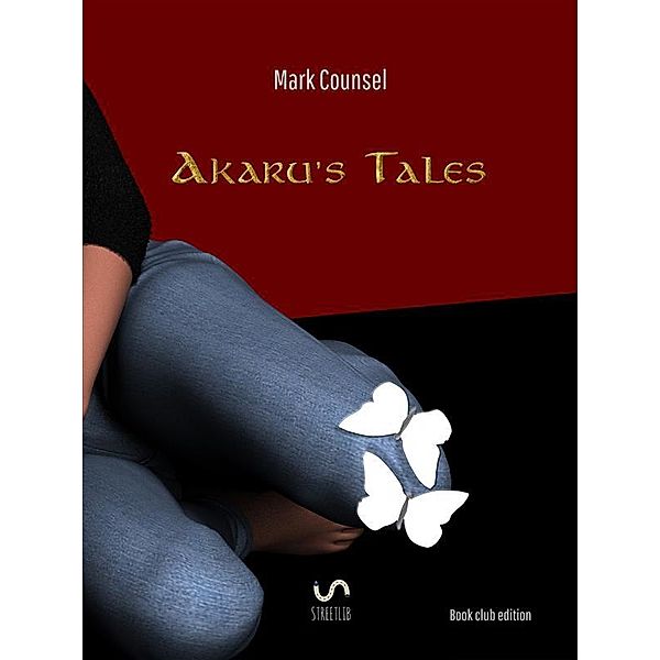 Akaru's tales, Mark Counsel