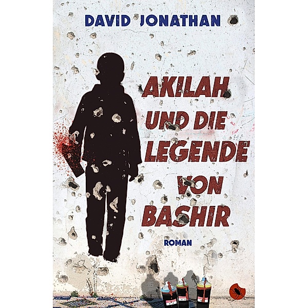 Akilah und die Legende von Bashir / Edition Periplaneta, David Jonathan
