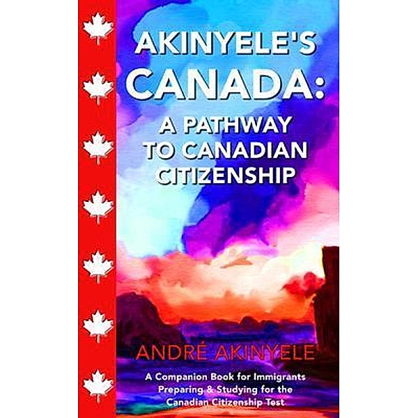 Akinyele's Canada, André Akinyele