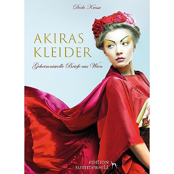 AKIRAS KLEIDER - GEHEIMNISVOLLE BRIEFE AUS WIEN, Dodo Kresse