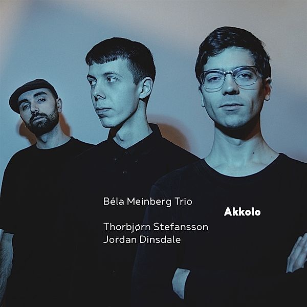 Akkolo, Béla Meinberg Trio