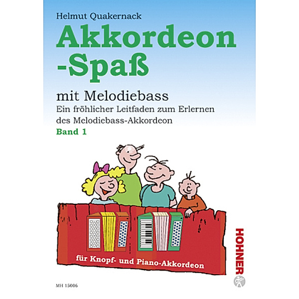 Akkordeon-Spaß mit Melodiebass, Helmut Quakernack