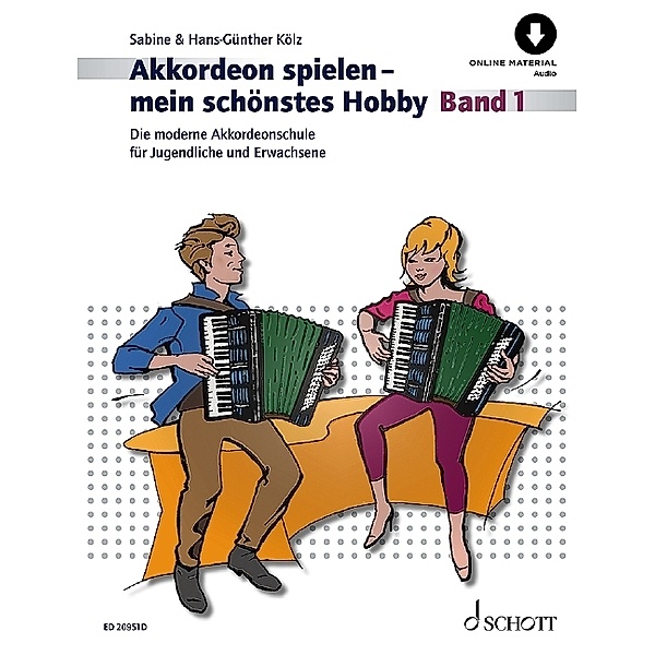 Akkordeon spielen - mein schönstes Hobby, Hans-Günther Kölz, Sabine Kölz