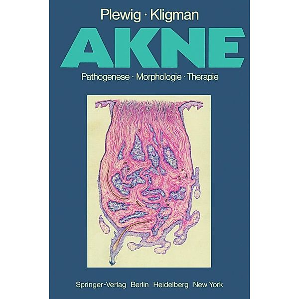 Akne, G. Plewig, A. M. Kligman