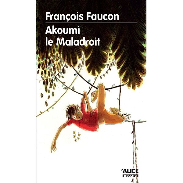 Akoumi le Maladroit, François Faucon