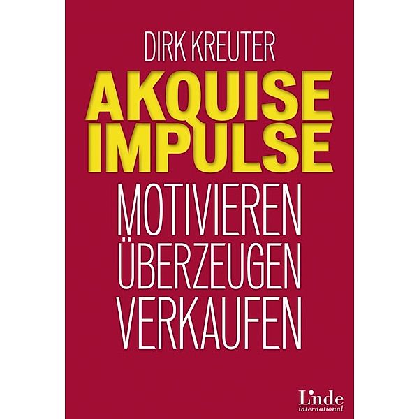 Akquise-Impulse, Dirk Kreuter