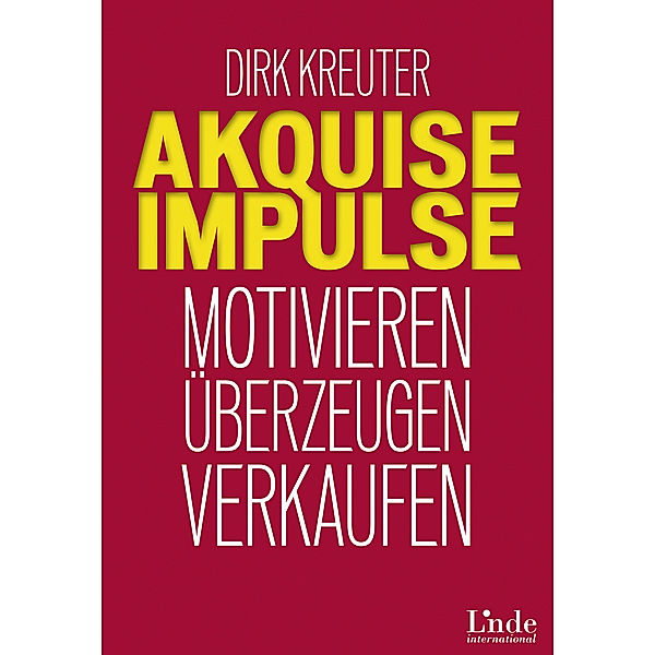 Akquise-Impulse, Dirk Kreuter