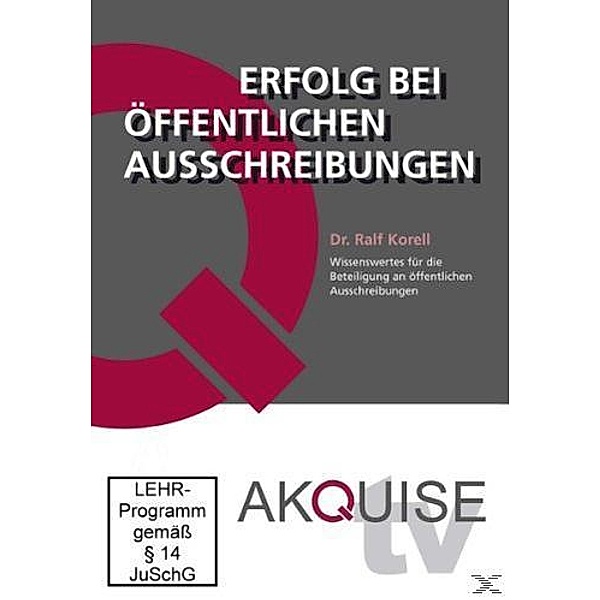Akquise tv: Erfolg bei öffentlichen Ausschreibungen, Ralf Korell