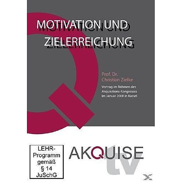 Akquise tv: Motivation und Zielerreichung, Christian Zielke
