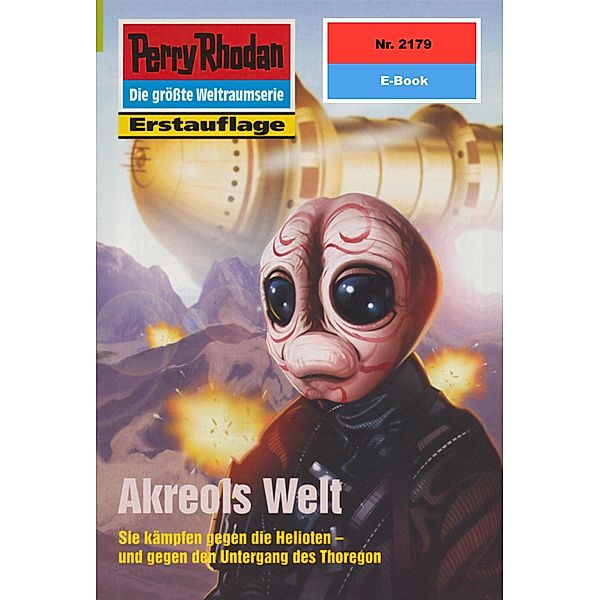 Akreols Welt (Heftroman) / Perry Rhodan-Zyklus Das Reich Tradom Bd.2179, Michael Nagula