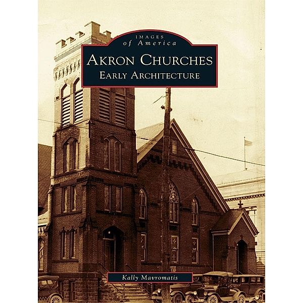 Akron Churches, Kally Mavromatis