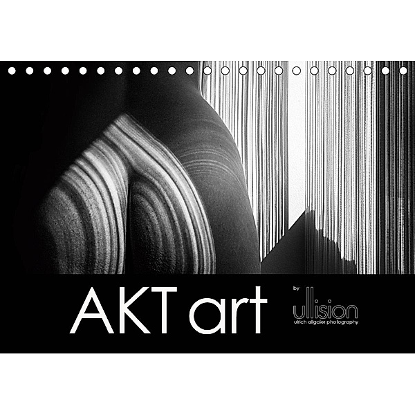 AKT art (Tischkalender 2021 DIN A5 quer), Ulrich Allgaier