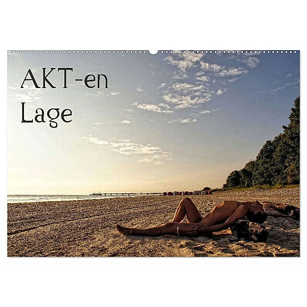 AKT-en-Lage (Wandkalender 2024 DIN A2 quer), CALVENDO Monatskalender, nudio