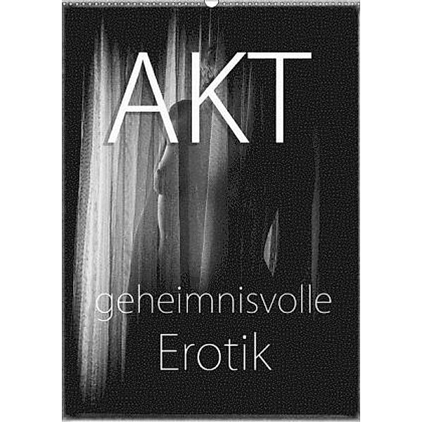 Akt - geheimnisvolle Erotik (Wandkalender 2020 DIN A2 hoch)