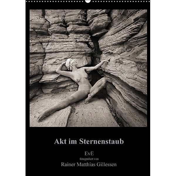 Akt im Sternenstaub EvE fotografiert von Rainer Matthias Gillessen (Wandkalender 2018 DIN A2 hoch), Eva L.