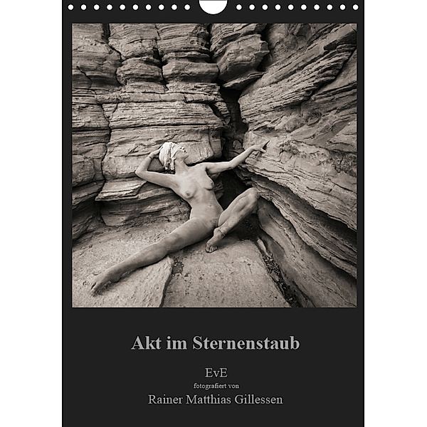 Akt im Sternenstaub EvE fotografiert von Rainer Matthias Gillessen (Wandkalender 2019 DIN A4 hoch), Eva L.