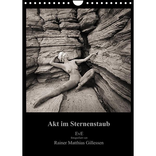 Akt im Sternenstaub EvE fotografiert von Rainer Matthias Gillessen (Wandkalender 2023 DIN A4 hoch), Eva L., Rainer MG