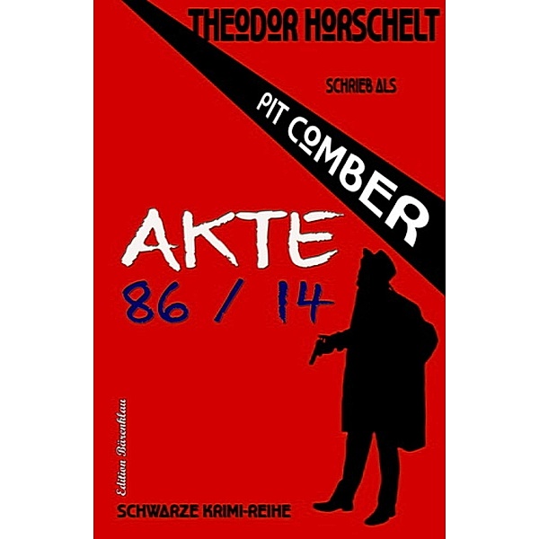 Akte 86/14, Theodor Horschelt