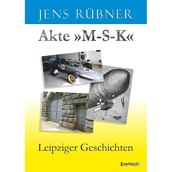 Akte »M-S-K«, Jens Rübner