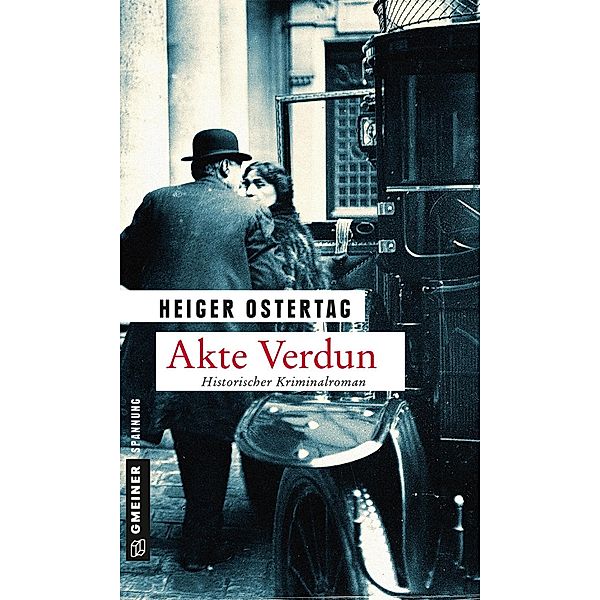 Akte Verdun / Hauptmann von Wedel Bd.3, Heiger Ostertag