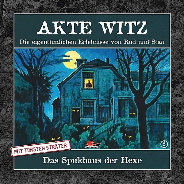 Akte Witz: Das Spukhaus der Hexe,1 Audio-CD, Torsten Sträter