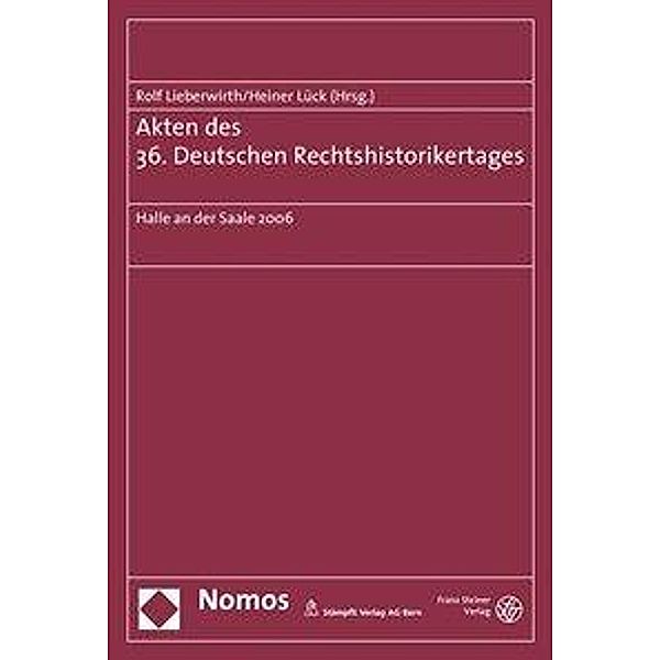 Akten des 36. Deutschen Rechtshistorikertages