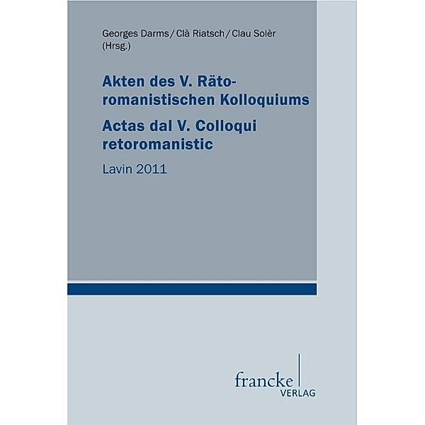 Akten des V. Rätoromanistischen Kolloquiums/Actas dal V. Colloqui retoromanistic