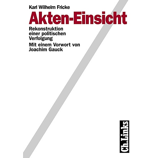 Akten-Einsicht / Analysen und Dokumente Bd.2, Karl Wilhelm Fricke
