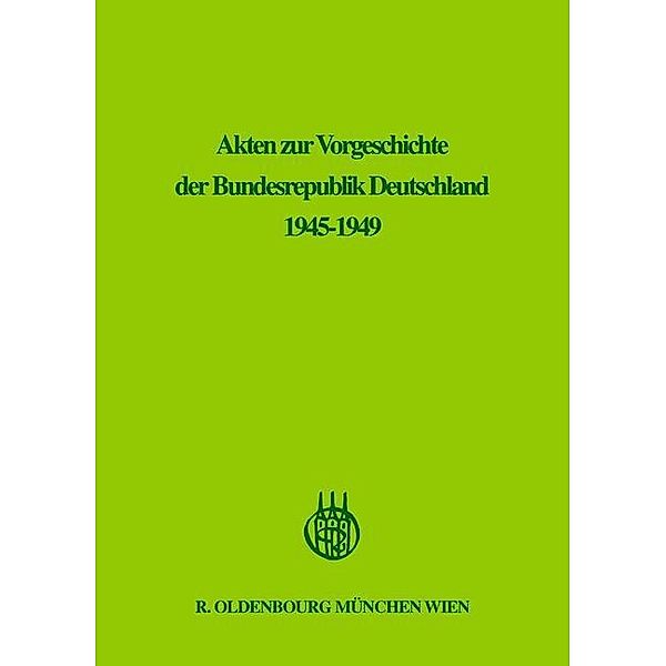 Akten zur Vorgeschichte der Bundesrepublik Deutschland 1945-1949 BAND 5 / Jahrbuch des Dokumentationsarchivs des österreichischen Widerstandes