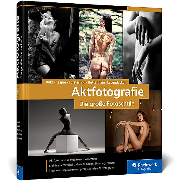 Aktfotografie, Andreas Bübl, Hannes Caspar, Anna Försterling, Sascha Hüttenhain, Sacha Leyendecker