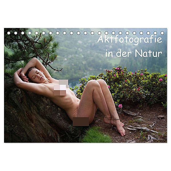 Aktfotografie in der Natur (Tischkalender 2024 DIN A5 quer), CALVENDO Monatskalender, Judith Geiser