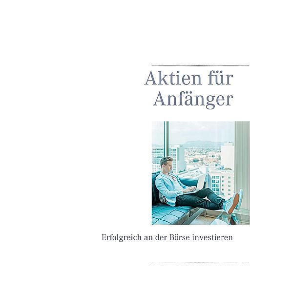 Aktien für Anfänger