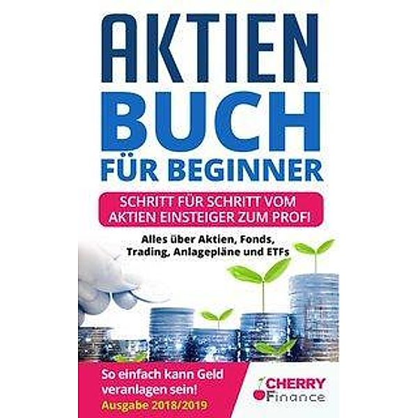 Aktien für Beginner, Markus Treiler