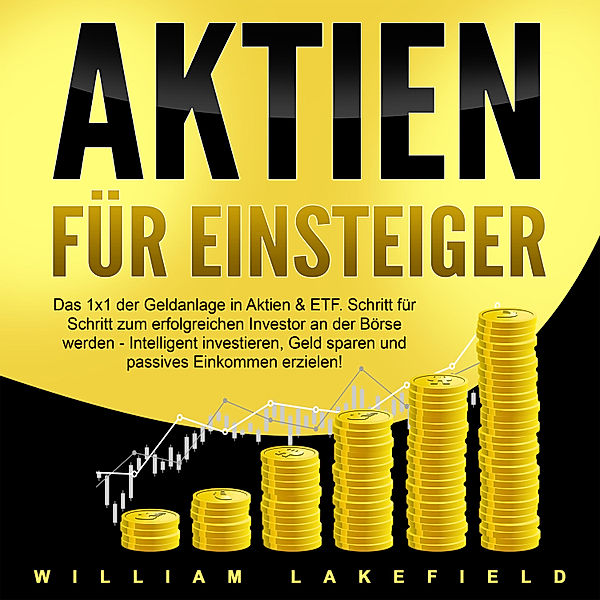 Aktien für Einsteiger, William Lakefield